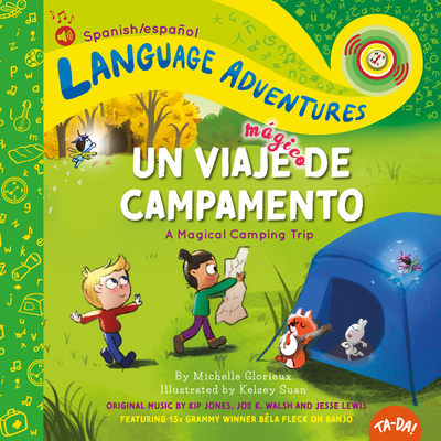 Un Viaje Mágico de Campamento (a Magical Camping Trip, Spanish/Español Language Edition): Around the House - English Cover Image