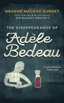 Cover for The Disappearance of Adele Bedeau