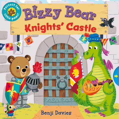 Bizzy Bear: Knights' Castle By Benji Davies (Illustrator) Cover Image