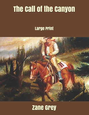 The Call of the Canyon