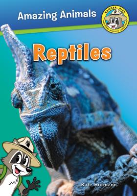 Reptiles (Ranger Rick: Amazing Animals) Cover Image