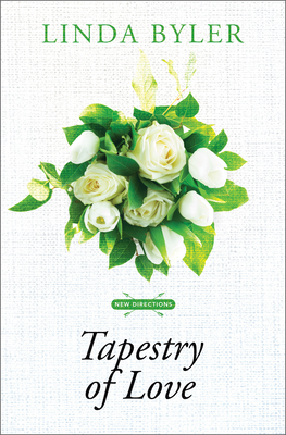Tapestry of Love (New Directions #2)
