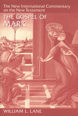 The Gospel of Mark (New International Commentary on the New Testament (Nicnt)) Cover Image