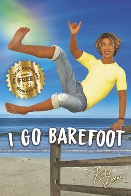 I Go Barefoot (Barfooza! #1) By Koby Deane Cover Image
