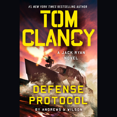 Tom Clancy Defense Protocol (A Jack Ryan Novel #12)