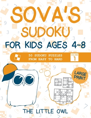 Sudoku puzzle book for kids: 4 x 4 Sudoku for Kids - Sudoku 4x4 (Paperback)  