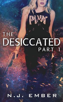 Cover for The Desiccated - Part 1