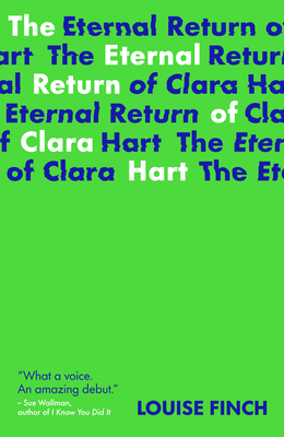 The Eternal Return of Clara Hart Cover Image