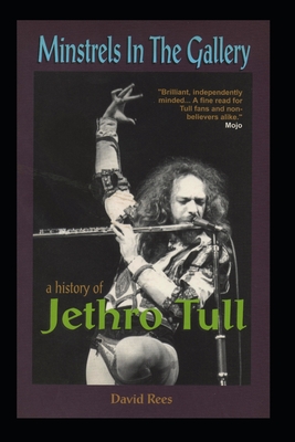 Cover for Minstrels In The Gallery - A History of Jethro Tull