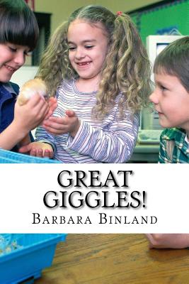 Great Giggles! By Barbara Binland Cover Image