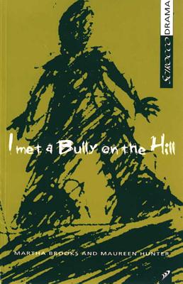 I Met a Bully on the Hill Cover Image
