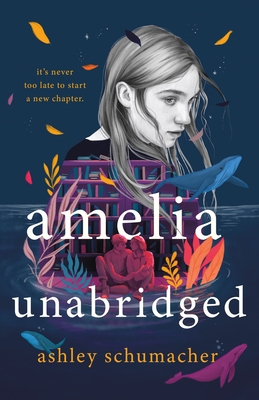 Cover Image for Amelia Unabridged: A Novel