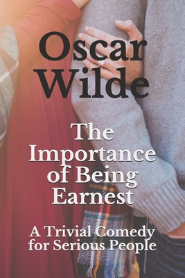 The Importance of Being Earnest