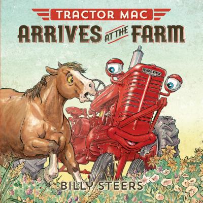Cover for Tractor Mac Arrives at the Farm