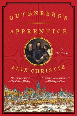 Cover Image for Gutenberg's Apprentice: A Novel