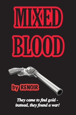 Mixed Blood By Renoir Cover Image