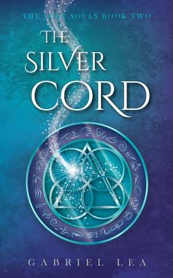The Silver Cord (Lost Souls #2) Cover Image