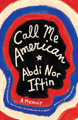 Call Me American: A Memoir Cover Image