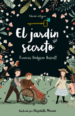 El jardín secreto / The Secret Garden By Frances Hodgson Burnett Cover Image