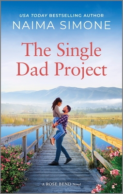 The Single Dad Project (Rose Bend)