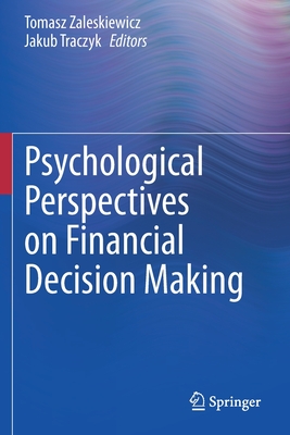 Psychological Perspectives on Financial Decision Making Cover Image