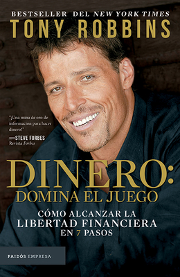 Dinero: Domina El Juego / Money Master the Game: 7 Simple Steps to Financial Freedom Cover Image