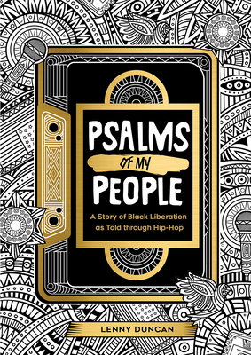 Psalms of My People: A Story of Black Liberation as Told through Hip-Hop Cover Image