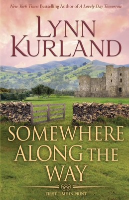 Somewhere Along the Way By Lynn Kurland Cover Image