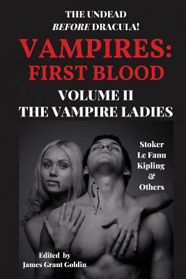 Vampires First Blood Volume II: The Vampire Ladies Cover Image
