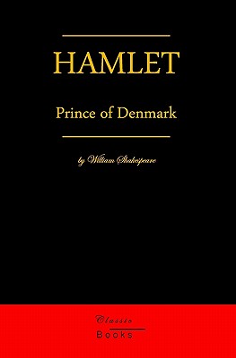 Hamlet, Prince Of Denmark By William Shakespeare Cover Image