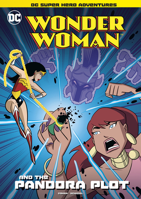Wonder Woman and the Pandora Plot By Ivan Cohen, Gregg Schigiel (Illustrator) Cover Image
