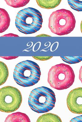 2020: Agenda semainier 2020 - Calendrier des semaines 2020 - Turquoise pointillé - gâteaux donut Cover Image