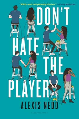 Don't Hate the Player By Alexis Nedd Cover Image