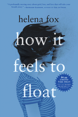 How It Feels to Float By Helena Fox Cover Image