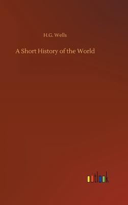 A Short History of the World