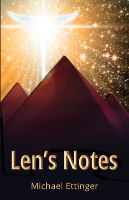 Len's Notes By Michael Ettinger Cover Image