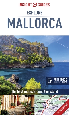 Insight Guides Explore Mallorca (Travel Guide with Free Ebook) (Insight Explore Guides) By Insight Guides Cover Image