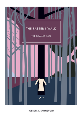 The Faster I Walk, the Smaller I Am (Norwegian Literature)
