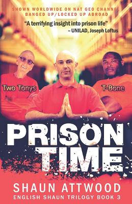 Prison Time: Locked Up In Arizona (English Shaun Trilogy #3)