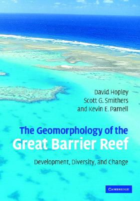 Cover for The Geomorphology of the Great Barrier Reef