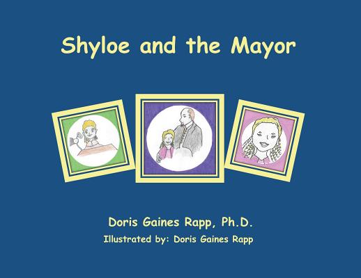 Shyloe and the Mayor Cover Image