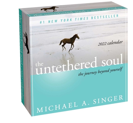 The Untethered Soul 2022 Day-to-Day Calendar: The Journey Beyond Yourself Cover Image