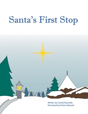Cover for Santa's First Stop