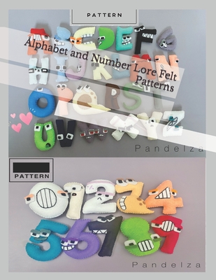 Alphabet and Number Lore Felt Patterns Cover Image