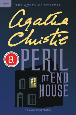 Peril at End House: A Hercule Poirot Mystery: The Official Authorized Edition (Hercule Poirot Mysteries #7)