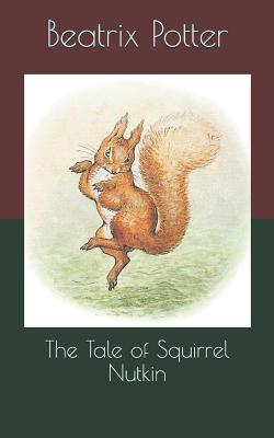 The Tale of Squirrel Nutkin