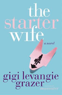 The Starter Wife Cover