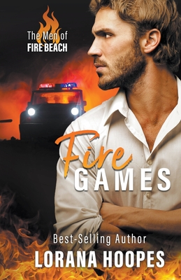 Fire Games By Lorana Hoopes Cover Image