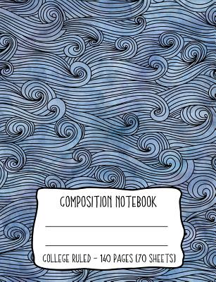 Composition Notebook: Swirling Blue Ocean Waves Illustration Cover Image