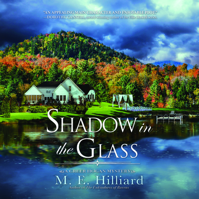 Shadow in the Glass By M. E. Hilliard, Kirsten Potter (Read by) Cover Image